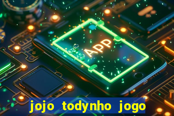 jojo todynho jogo do tigrinho